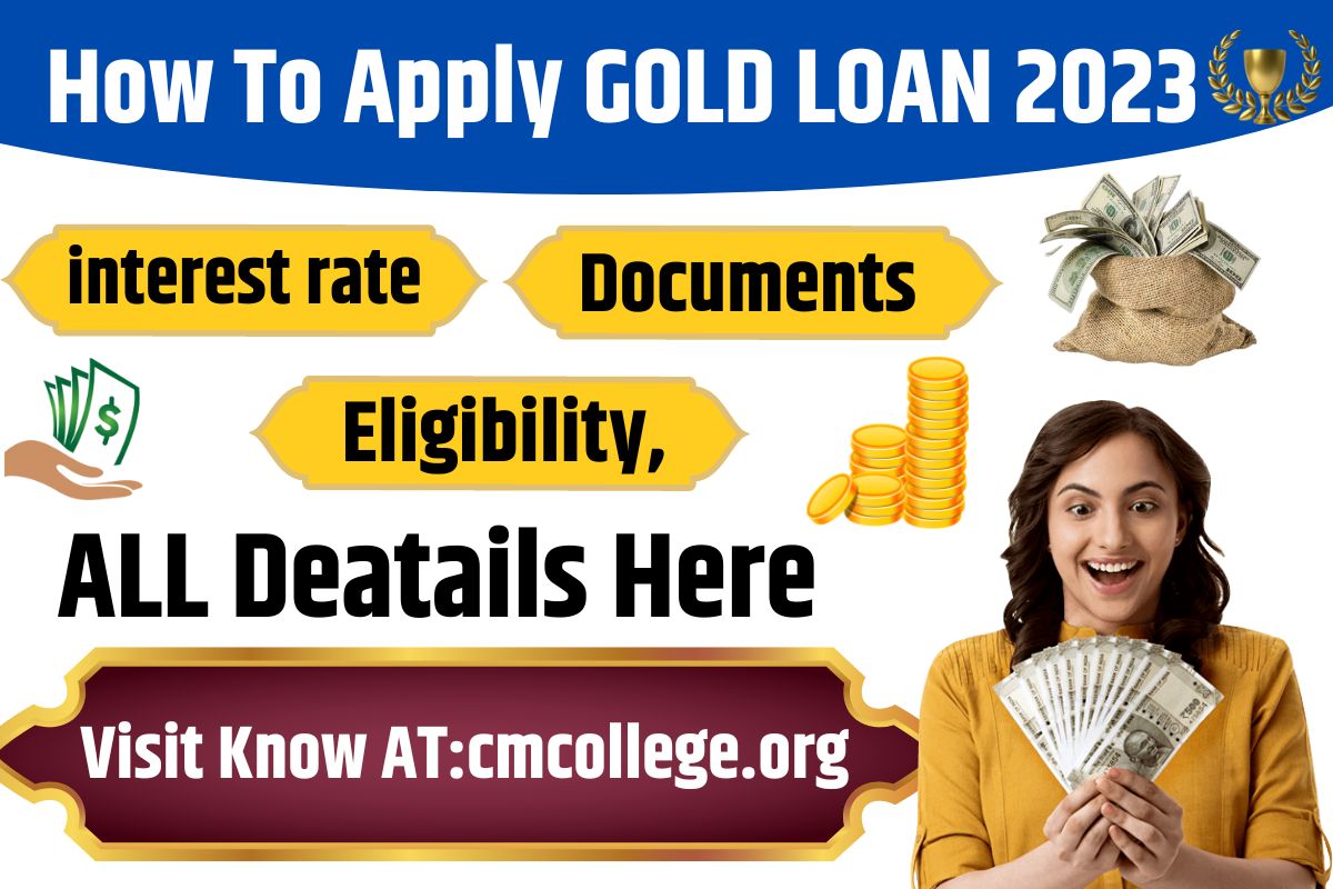 Gold Loan Apply Online Gold Loan Apply Offline Doucment Required  Gold Loan Interest Rate Gold Loan Eligibility